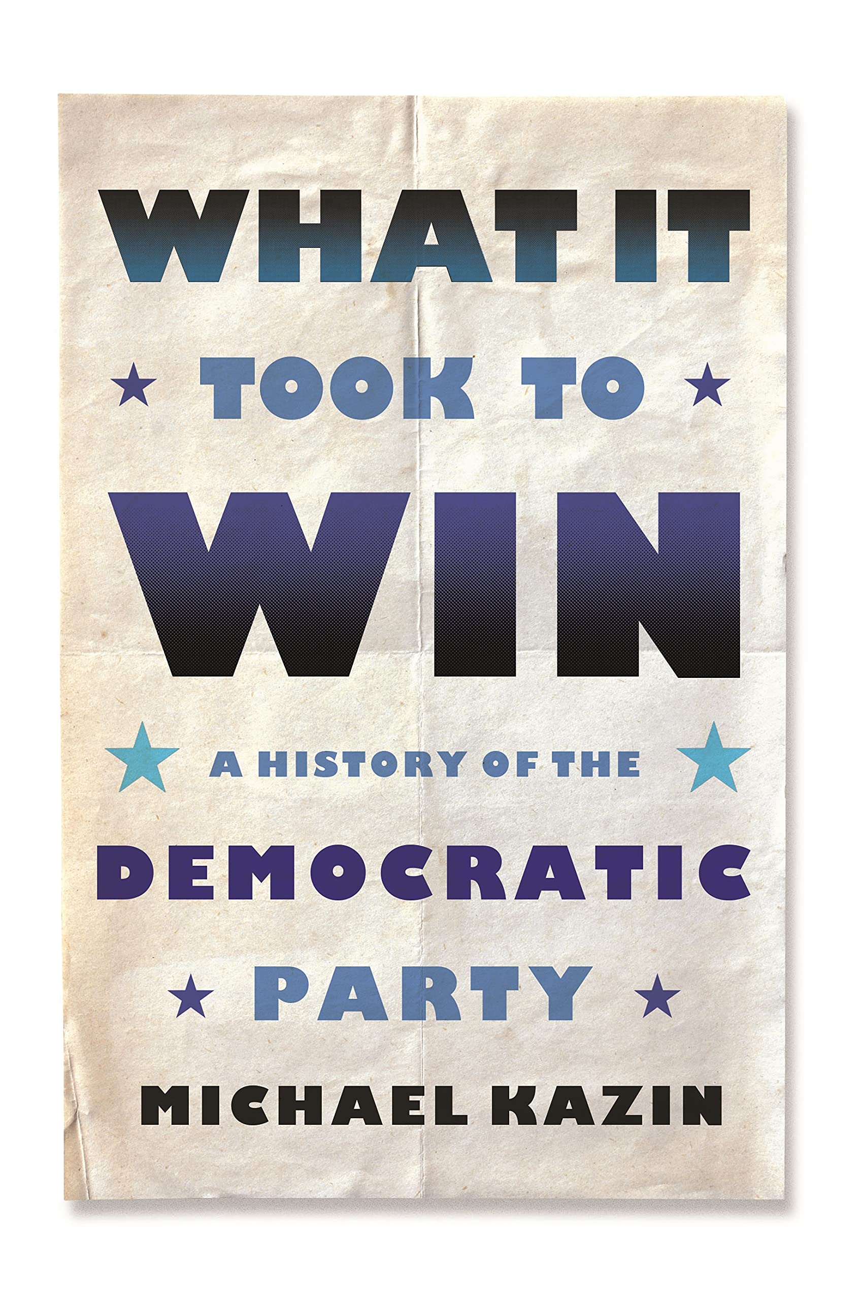 What It Took-and Still Does-For Democrats To Win - Keeping Democracy Alive